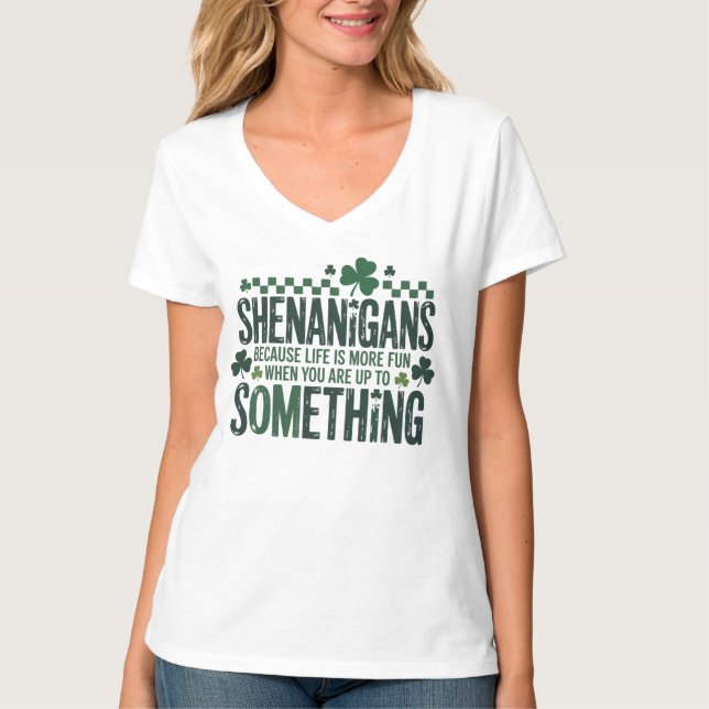 T-shirt St. Patrick’s Shenanigans Funny Irish Women’s (Devant)
