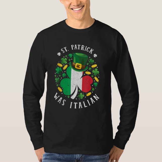 T-shirt St Patrick Was Italian St Patrick's Day Shamrock V (Devant)