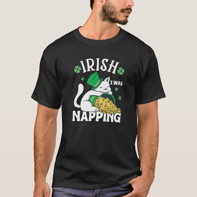T-shirt St. Patricks Day Cat i was napping Premium (Devant)