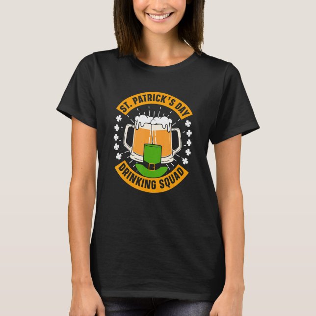 T-shirt St Patrick's Day Drinking Squad St. Patricks Day I (Devant)