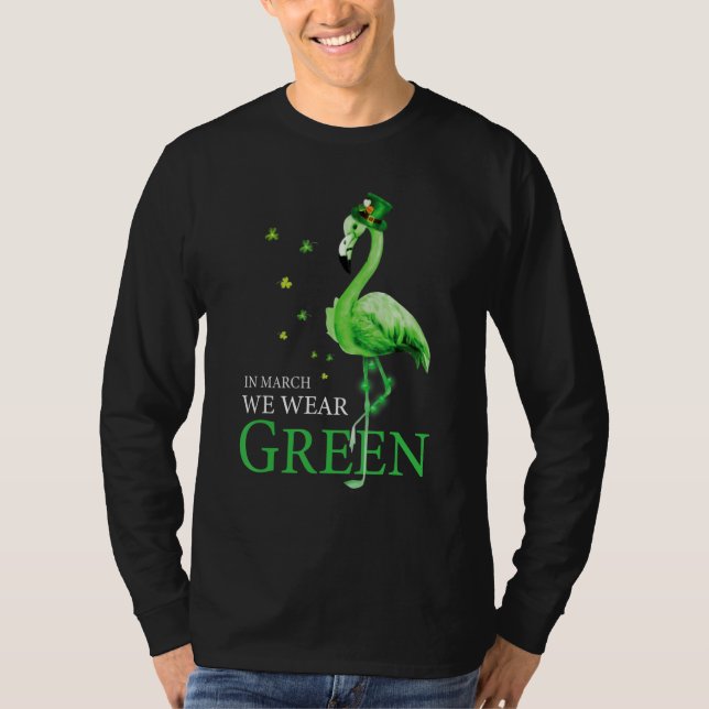 T-shirt St Patrick's Day In March We Wear Green Funny Flam (Devant)