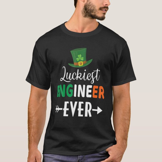 T-shirt St Patrick's Day ingénieur le plus chanceux jamais (Devant)