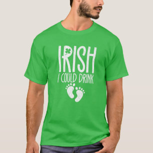 T-shirt St. Patrick's Day Irlandais Drôle Boisson Enceinte