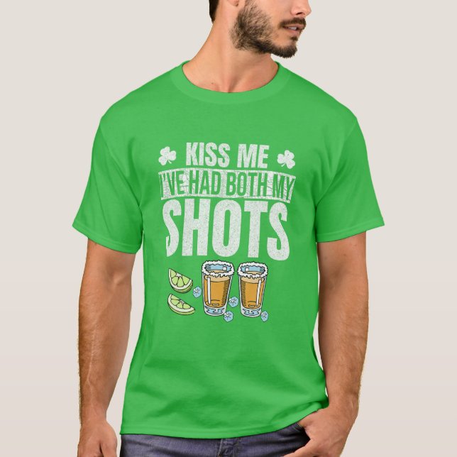 T-shirt St Patrick's Day Kiss Me Ne t'inquiète pas J'ai eu (Devant)