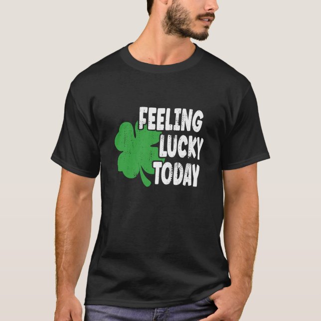 T-shirt St Patrick's Day Lucky Day (Devant)