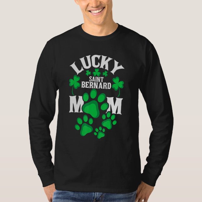 T-shirt St Patrick's Day Shirt Lucky Saint Bernard Dog Mom (Devant)