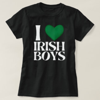 T-shirt St. Patrick's Day Store I Love Irish Boys