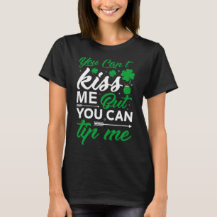 T-shirt St Patricks Day Vous Ne Pouvez Pas M'Embrasser Mai