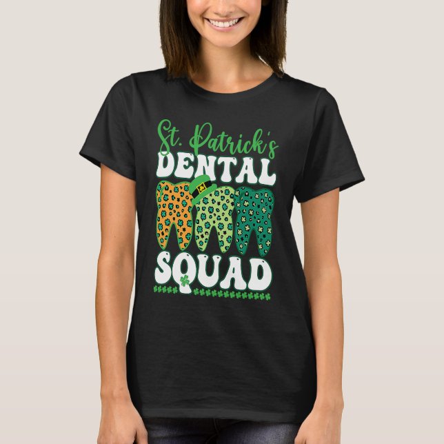 T-shirt St Patrick's Dental Squad Leopard Tooth For Dentis (Devant)