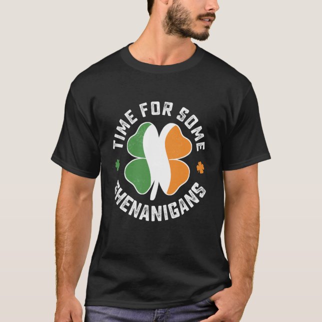 T-shirt St Patrick's Time For Some Shenanigans C Party (Devant)