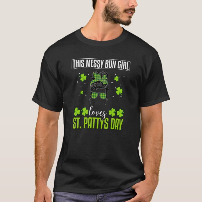 T-shirt St Patty's Celebration Irish Girl Messy Bun Irish  (Devant)