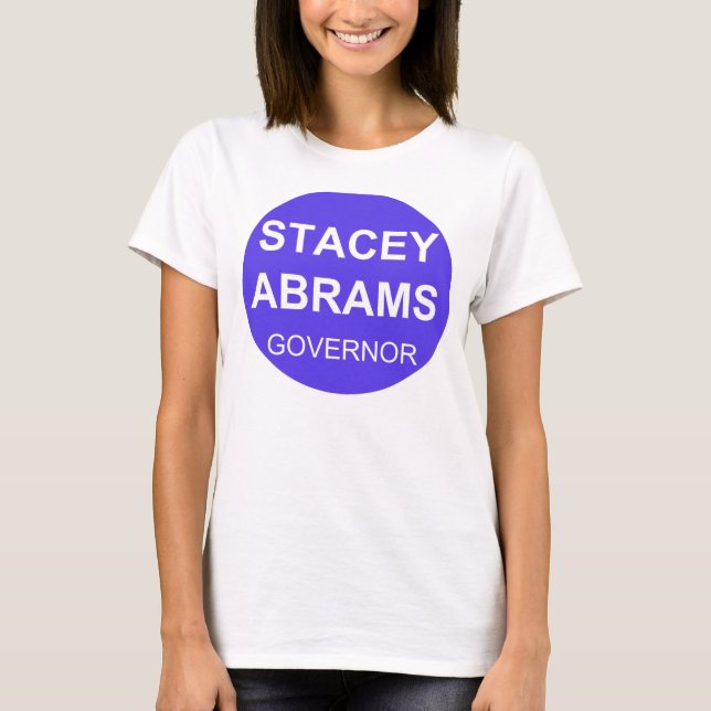 T-shirt Stacey Abrams - gouverneur (Devant)