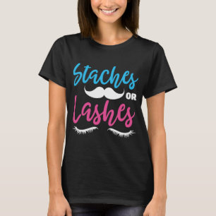 T-shirt Staches Ou Lashes, Genre Révéler Idée Cadeau