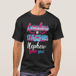 T-shirt Staches ou Lashes Le neveu t'aime le plus révélati