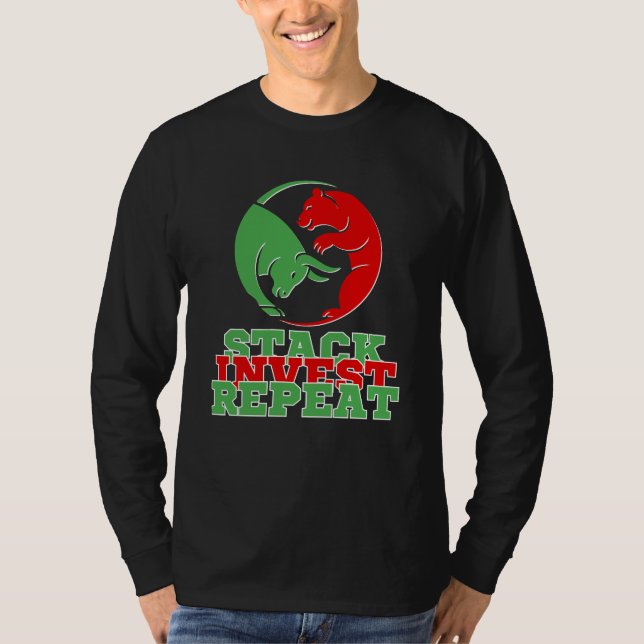 T-shirt Stack Invest Repeat™ Wealth Buills & Bears (Devant)