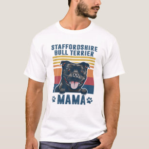 T-shirt Staffordshire Bull Terrier Mama Mère Retro Cadeaux