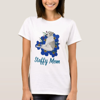T-shirt Staffy Mom Tee – Staffordshire Bull Terrier Art