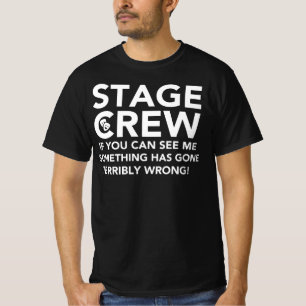 T-shirt Stage Crew - Si Vous Pouvez Me Voir Quelque Chose