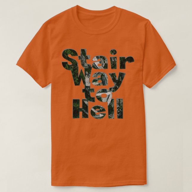 T-shirt Stair Way to Hell (Design devant)