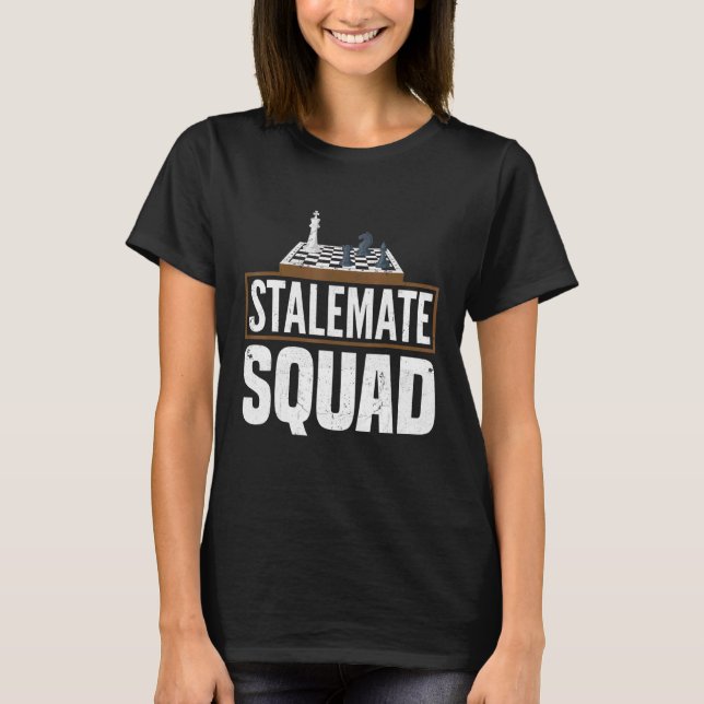 T-shirt Stalemate Squad Chess Grand Maître de contrôle Rei (Devant)
