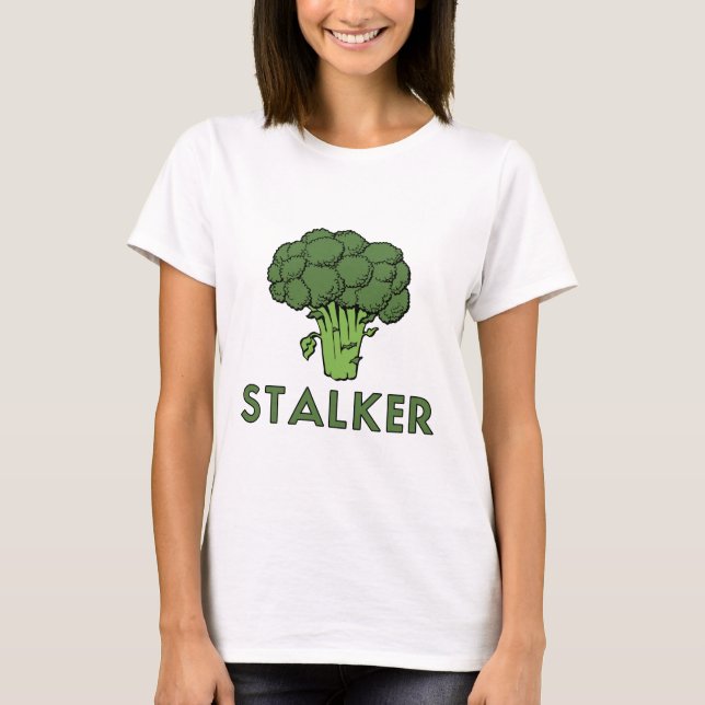 T-shirt STALKER Funny Brocoli Fun Humour de plaisir (Devant)