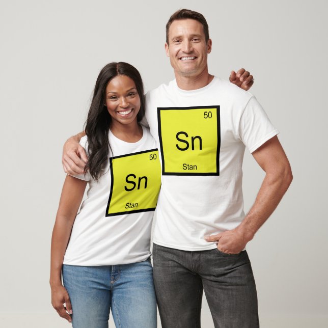 T-shirt Stan Nom Chimie Élément Tableau Périodique (Unisexe)
