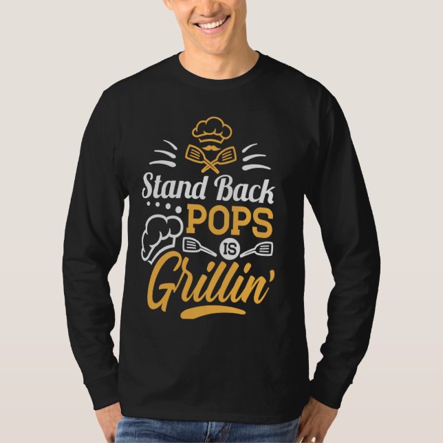 T-shirt Stand Back Pops Est Grillin' Grill Master Grandpa (Devant)