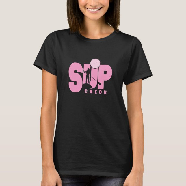 T-shirt Stand Up Paddling Sup Chick (Devant)