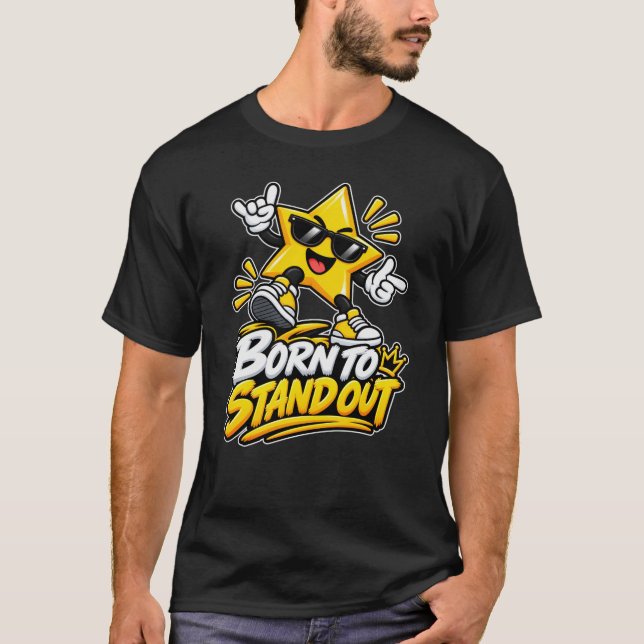 T-shirt Star — Née pour se démarquer (Devant)