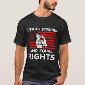 T-shirt Stars Stripes Et Égalité Des Droits 4 juillet Femm