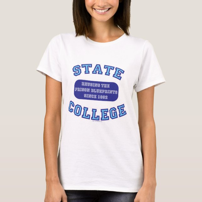 T-shirt State College Funny Blueprint Motto Design (Devant)