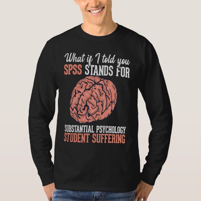 T-shirt Statistics and psychology study science  SPSS (Devant)