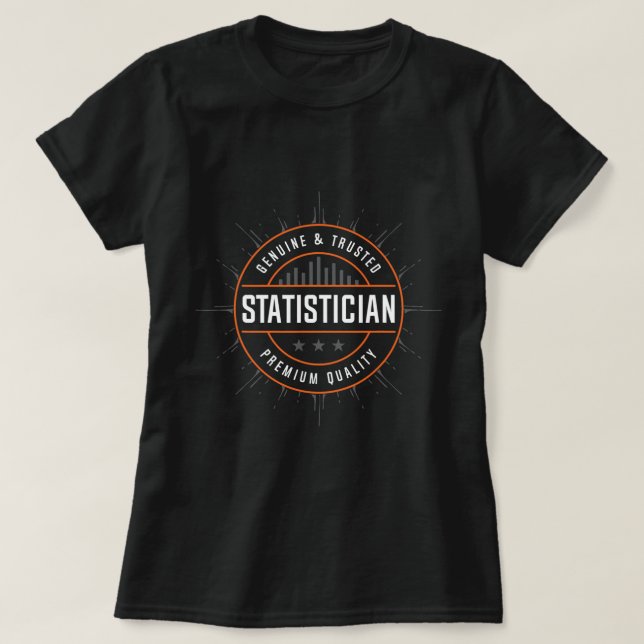 T-shirt Statistique Authentique Et Fierté Qualité S (Design devant)