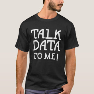 T-shirt Statistiques de science des données Parler des don