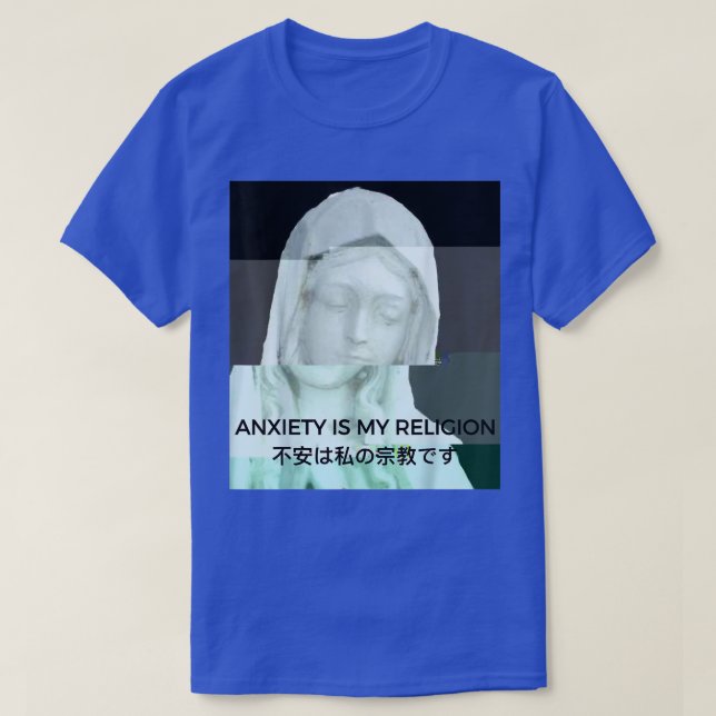 T-shirt Statue d'Anxiety Is My Religion Vaporwave Aestheti (Design devant)