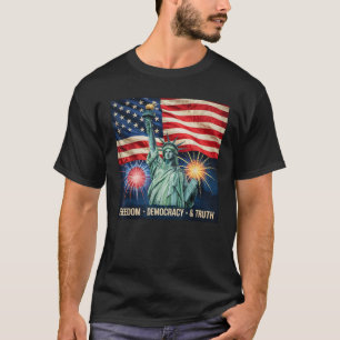 T-shirt Statue de la liberté de la démocratie vérité améri