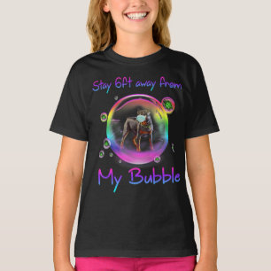 T-shirt Stay 6ft Away From My Bubble Rottweiler
