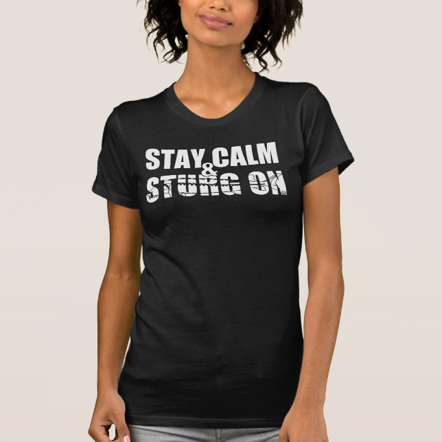 T-shirt Stay Calm & Sturg On -Lake Sturg - acigifts@yahoo (Devant)