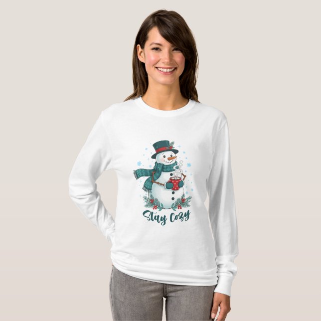 T-shirt Stay Cozy Winter Snowman With Hot Cocoa (Devant entier)