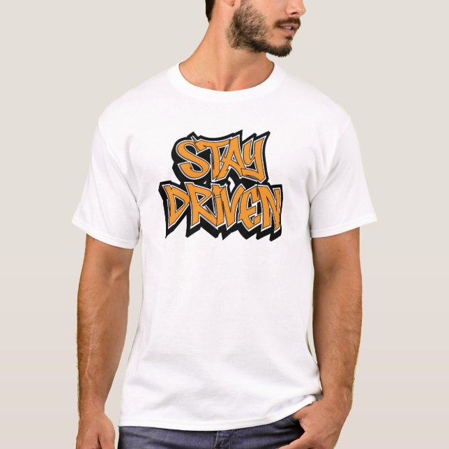 T-shirt Stay Driven Graffiti (Devant)