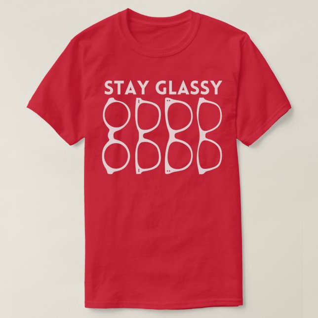 T-shirt Stay Glassy 20 White 1 (Design devant)