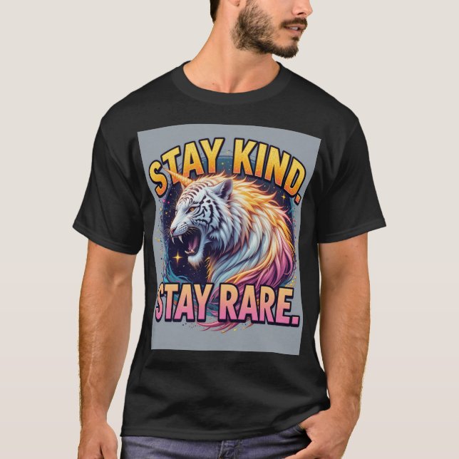T-shirt Stay Kind Stay Rare | Bold Rare Animal Quote T-Shi (Devant)
