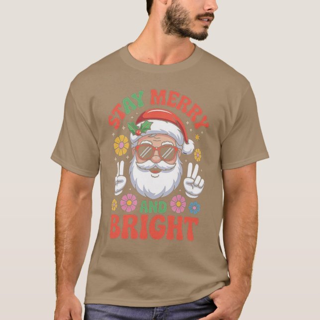 T-shirt Stay Merry and Bright Santa Claus Christmas Retro  (Devant)