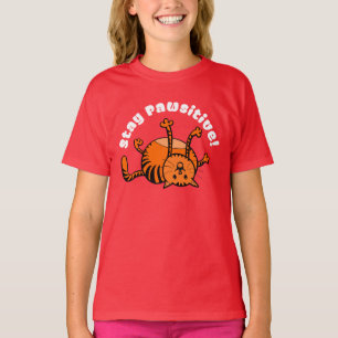 T-shirt Stay Pawsitive !