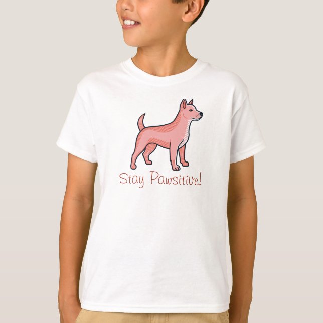 T-shirt Stay pawsitive Dog (Devant)