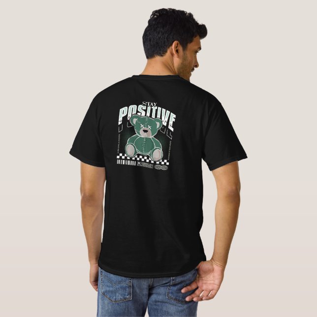 T-shirt Stay Positive Bear Tee (Dos entier)