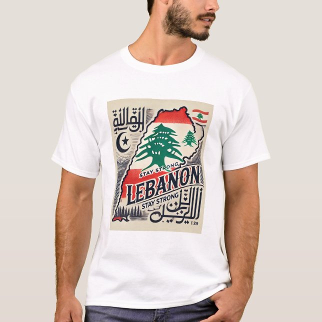 T-SHIRT STAY STRONG LEBANON (Devant)