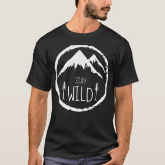T-shirt Stay Wild Mountain Forest Hiking Adventure Camping