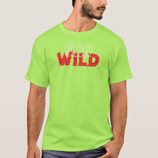 T-Shirt Stay Wild - Tee graphique inspirée de l'av