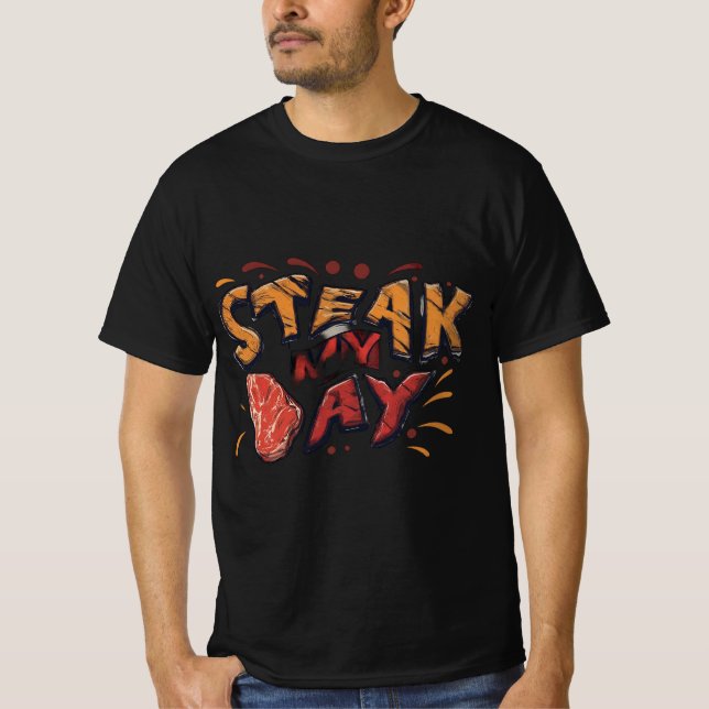 T-shirt Steak My Day (Devant)